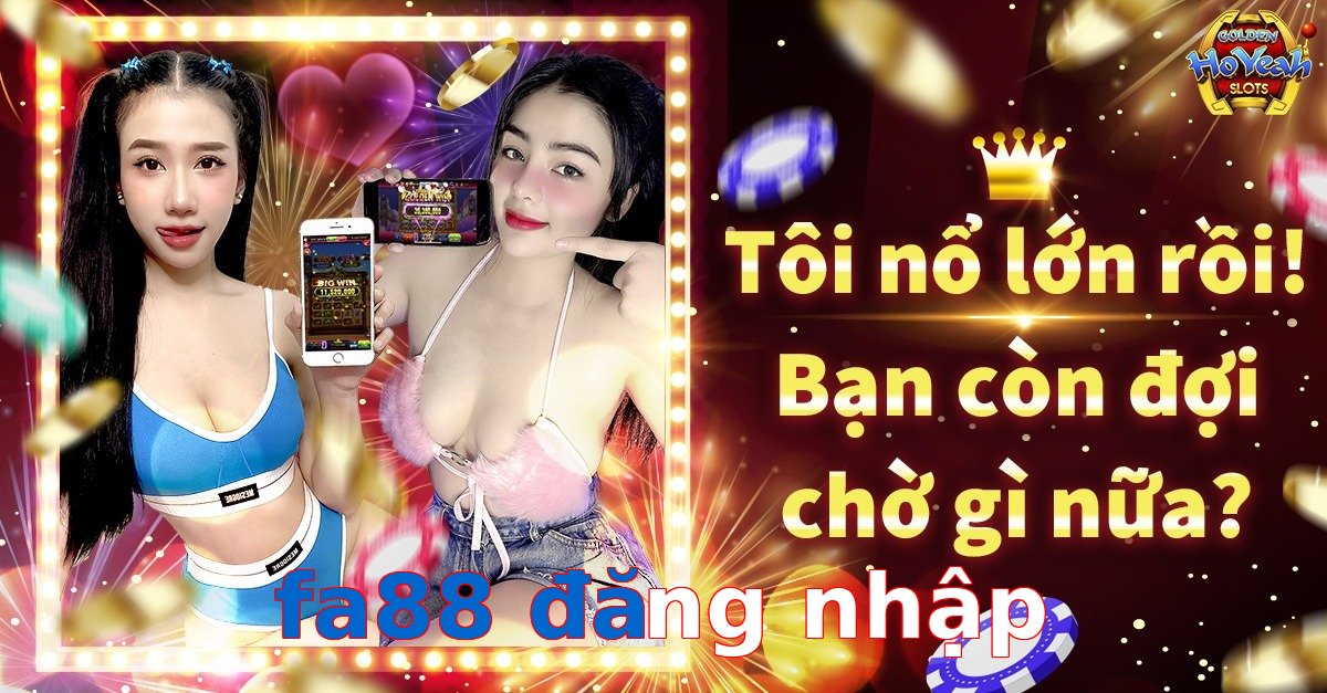 fa88 đăng nhập