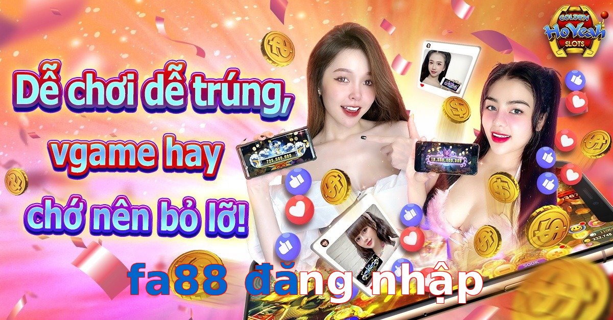 fa88 đăng nhập